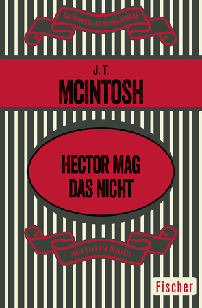 Hector mag das nicht von Anders,  Helmut, McIntosh,  J. T.