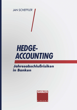 Hedge-Accounting von Scheffler,  Jan