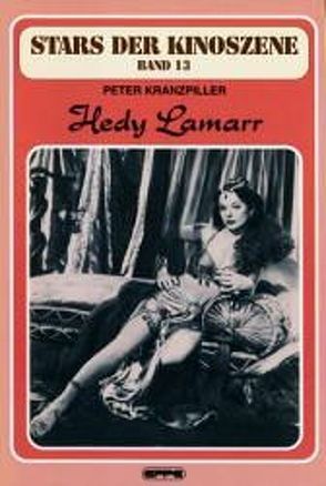 Hedy Lamarr von Kranzpiller,  Peter