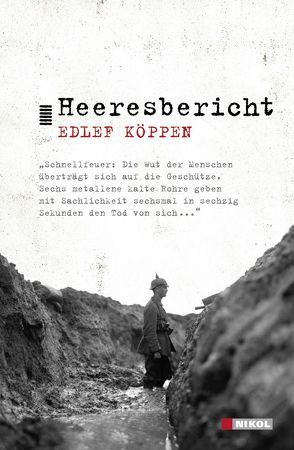 Heeresbericht von Köppen,  Edlef