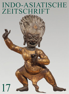 Heft 17: Indo-Asiatische Zeitschrift von Gesellschaft für indo-asiatische Kunst Berlin e.V.