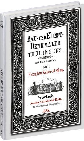 [HEFT 2] Bau- und Kunstdenkmäler Thüringens. Amtsgerichtsbezirk RODA 1888 von Lehfeldt,  Paul