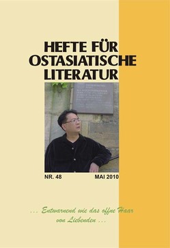 Hefte für ostasiatische Literatur 48 von Hoffmann,  Hans P, Kühner,  Hans, Pütz,  Otto, Traulsen,  Thorsten, Wuthenow,  Asa-Bettina