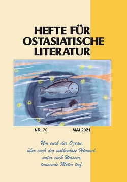 Hefte für ostasiatische Literatur 70 von Kühner,  Hans, Traulsen,  Thorsten, Wuthenow,  Asa B