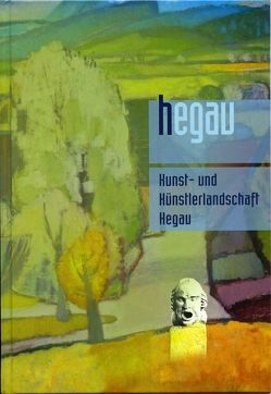 Hegau Jahrbuch / HEGAU Jahrbuch 2016 von Arnold,  Helmut, Fidler,  Helmut, Fluck,  Helmut, Graf,  Ottokar, Hofmann,  Dr. Franz, Istas,  Dr. Yvonne, Kicherer,  Michael, Kramer,  Wolfgang, Panter,  Reinhold, Pohlmann,  Inga, Ruft,  Rainer, Sauerbruch,  Hans, Vetter,  Andreas W., Zigan,  Franz