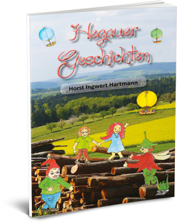 Hegauer Geschichten von Hartmann,  Horst Ingwert