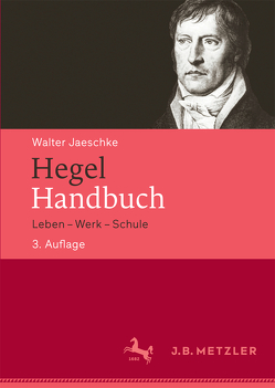 Hegel-Handbuch von Jaeschke,  Walter