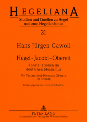 Hegel – Jacobi – Obereit von Gawoll,  Hans-Jürgen, Schneider,  Helmut