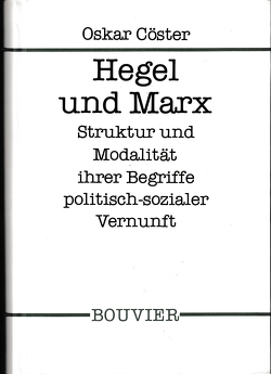 Hegel und Marx von Coester,  Oskar