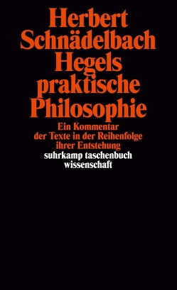 Hegels Philosophie – Kommentare zu den Hauptwerken. 3 Bände von Schnädelbach,  Herbert