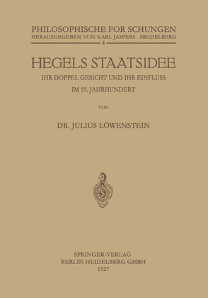 Hegels Staatsidee von Löwenstein,  Julius