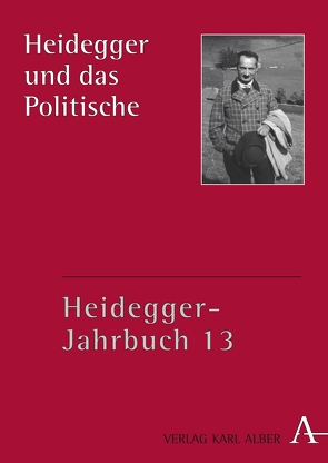 Heidegger und das Politische von Medzech,  Michael, Zaborowski,  Holger