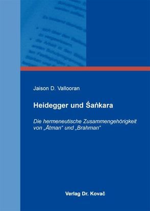 Heidegger und Sankara von Vallooran,  Jaison D.