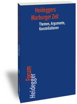 Heideggers Marburger Zeit von Keiling,  Tobias