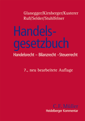 Heidelberger Kommentar zum Handelsgesetzbuch von Glanegger,  Peter, Kirnberger,  Christian, Kusterer,  Stefan, Ruß,  Werner, Selder,  Johannes, Stuhlfelner,  Ulrich