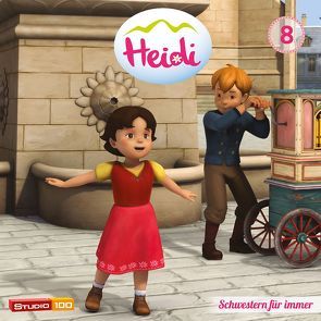 Heidi (CGI) / 08: Wie zwei Schwestern u.a. von Blendin,  Sarah, Spyri,  Johanna, Ullmann,  Jan