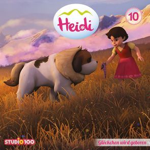 Heidi (CGI) / 10: Glöckchen wird geboren u.a. von Blendin,  Sarah, Spyri,  Johanna, Ullmann,  Jan