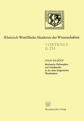 Heidnische Philosophen und Schriftsteller in der alten bulgarischen Wandmalerei von Dujčev,  Ivan S.