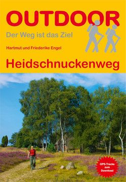 Heidschnuckenweg von Engel,  Friederike, Engel,  Hartmut