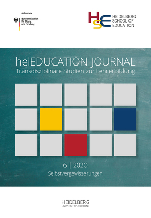 heiEDUCATION JOURNAL / Selbstvergewisserungen von Busse,  Beatrix, Härle,  Gerhard