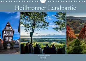 Heilbronner Landpartie (Wandkalender 2022 DIN A4 quer) von Drews,  Marianne