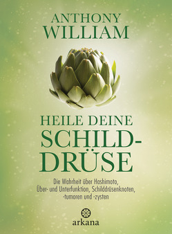 Heile deine Schilddrüse von Lehner,  Jochen, William,  Anthony