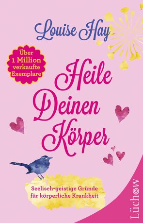 Heile deinen Körper von Hay,  Louise