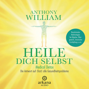 Heile dich selbst von Lehner,  Jochen, Pessler,  Olaf, William,  Anthony