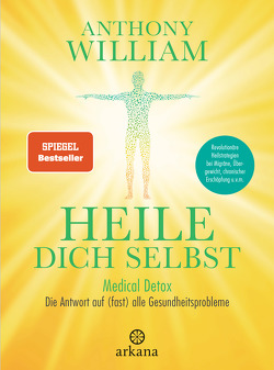 Heile dich selbst von Lehner,  Jochen, William,  Anthony