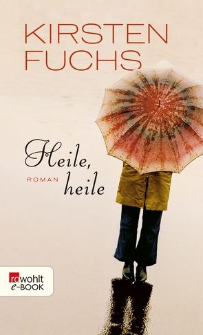 Heile, heile von Fuchs,  Kirsten