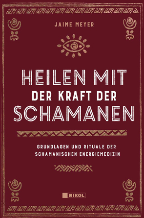 Heilen mit der Kraft der Schamanen von Magin,  Ulrich, Meyer,  Jaime