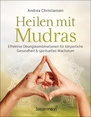 Heilen mit Mudras von Christiansen,  Andrea