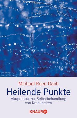 Heilende Punkte von Gach,  Michael Reed