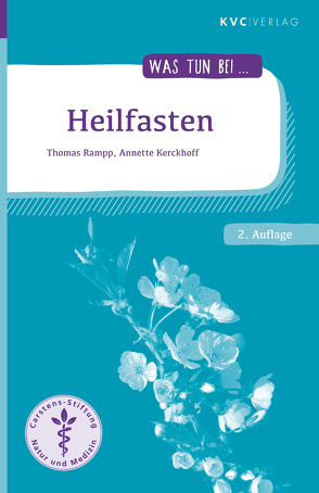 Heilfasten von Kerckhoff,  Annette, Rampp,  Thomas