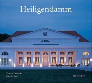 Heiligendamm von Grundner,  Thomas, Skerl,  Joachim