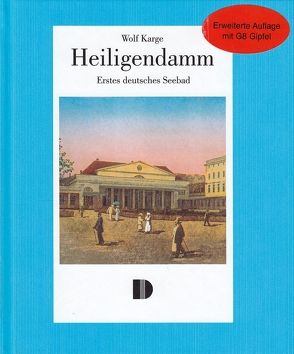 Heiligendamm von Karge,  Wolf