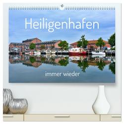 Heiligenhafen immer wieder (hochwertiger Premium Wandkalender 2024 DIN A2 quer), Kunstdruck in Hochglanz von Grobelny,  Renate