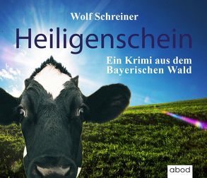 Heiligenschein von Lechner,  Florian, Schreiner,  Wolf