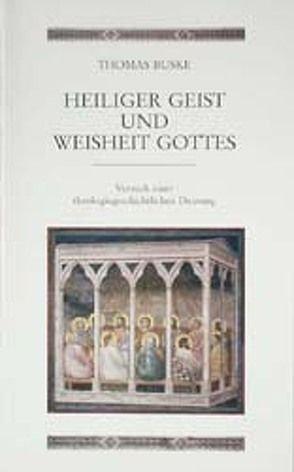 Heiliger Geist und Weisheit Gottes von Buske,  Thomas