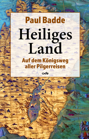 Heiliges Land von Badde,  Paul