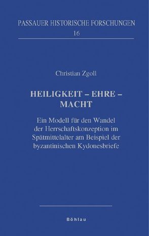 Heiligkeit – Ehre – Macht von Zgoll,  Christian