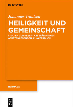 Heiligkeit und Gemeinschaft von Traulsen,  Johannes