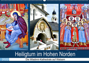 Heiligtum im Hohen Norden – Die Wladimir-Kathedrale auf Walaam (Wandkalender 2022 DIN A2 quer) von von Loewis of Menar,  Henning