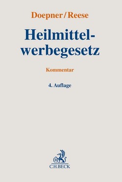 Heilmittelwerbegesetz von Doepner,  Ulf, Reese,  Ulrich