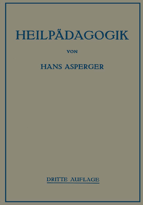 Heilpädagogik von Asperger,  Hans