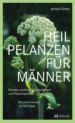 Heilpflanzen für Männer – eBook von Green,  James