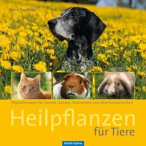 Heilpflanzen für Tiere von Pawletko,  Petra