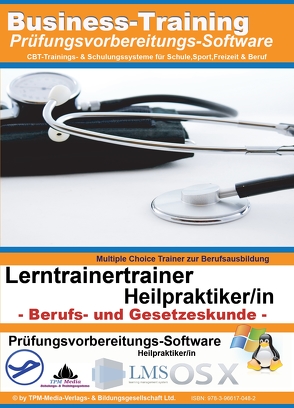 Heilpraktiker – Berufs- und Gesetzeskunde – von Mueller,  Thomas