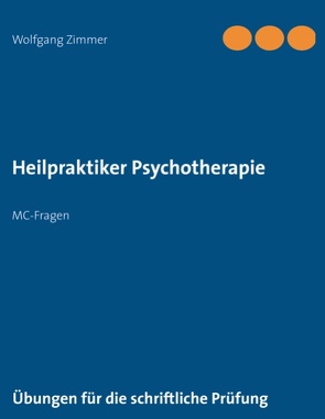 Heilpraktiker Psychotherapie von Zimmer,  Wolfgang