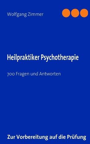 Heilpraktiker Psychotherapie von Zimmer,  Wolfgang